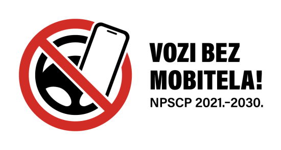 Nacionalni plan sigurnosti cestovnog prometa – Vozi bez mobitela